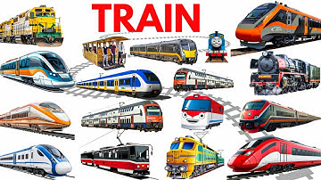 Trains Name for Kids | Types of Trains | Learn Railway Transport in English | Tram, Submarine,Train