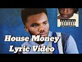 Baby Keem House Money Official Lyric Video