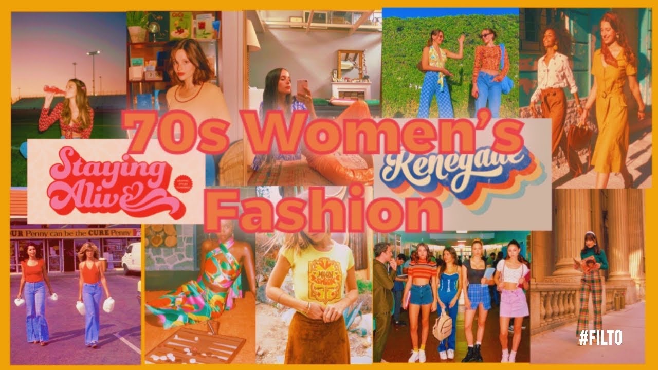 A Look at 70s Women Fashion - Woman's World