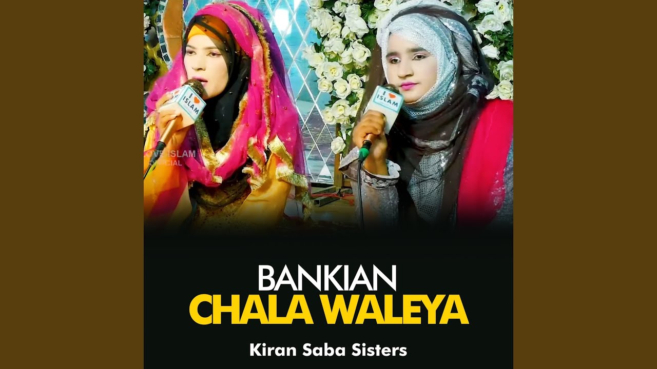 Bankian Chala Waleya - YouTube