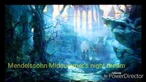 Mendelssohn A Midsummer's Night Dream