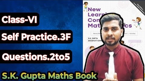Chapter-3 Playing with  Numbers  || Self Practice-3F || New Learning Composite Mathematics Class-6