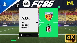 EA FC 26 - Beşiktaş Career Mode (S1) #4: vs. Kayserispor
