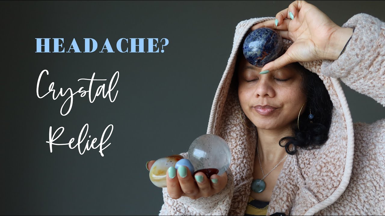 How to use your Top 7 Headache Crystals YouTube