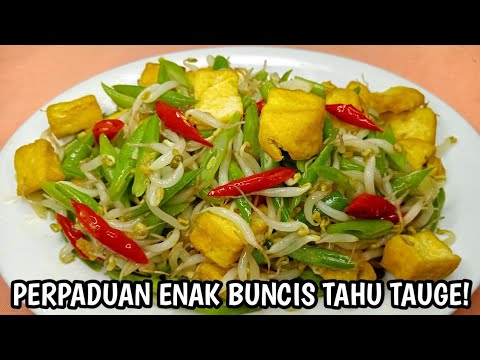 Cara Masak Tahu Sama Buncis