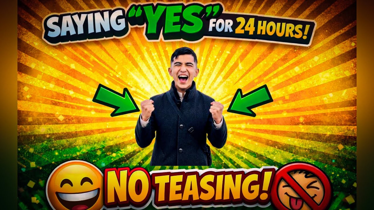 Saying YES for 24 Hours… Worst Idea Ever 💀| Hazaragi Vlogs | Teambachus1👑