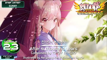 [PUMP IT UP PHOENIX] After a thousand years D23 (Phoenix Modified ver.)