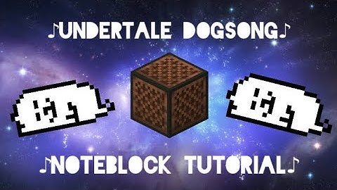 Minecraft - Undertale Dogsong Noteblock Tutorial (MEDIUM DIFFICULTY)