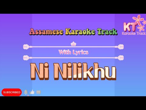 Nilikhu Nilikhu  Ni Nilikhu Nilikhu  Karaoke Track  Assamese Karaoke Track