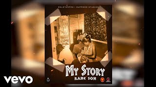 Rane Son - My Story (Audio Visual)