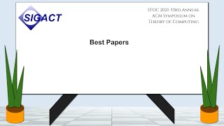 Famous STOC 2021 - Best Papers Wealth