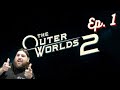The Outer Worlds 2 Ep. 1 - The Beginning