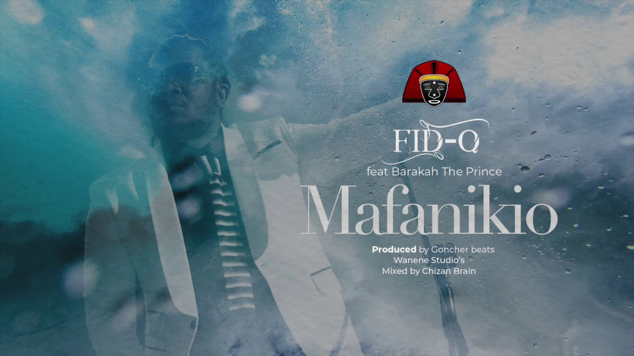 Fid Q feat Barakah The Prince   Mafanikio Official Audio
