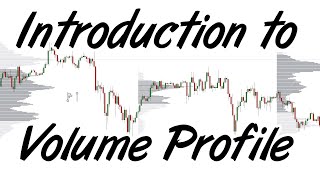 Introduction to Trading with Volume Profile Analysis