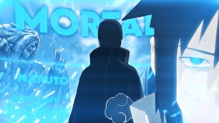 Mortals - Naruto Amvedit