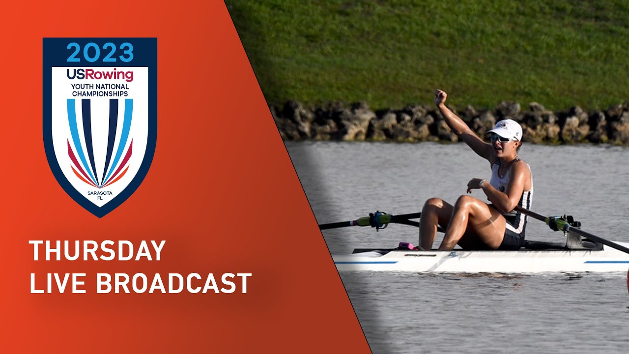 USRowing Youth National Championships 2023 (Thursday) YouTube