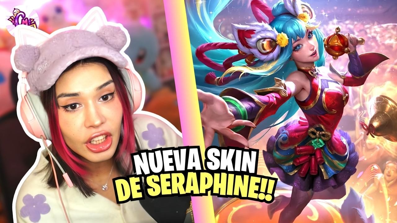 LA NUEVA SKIN DE SERAPHINE 😍 / CRYSTAL MOLLY JUEGA LOL CON XENTAYAH
