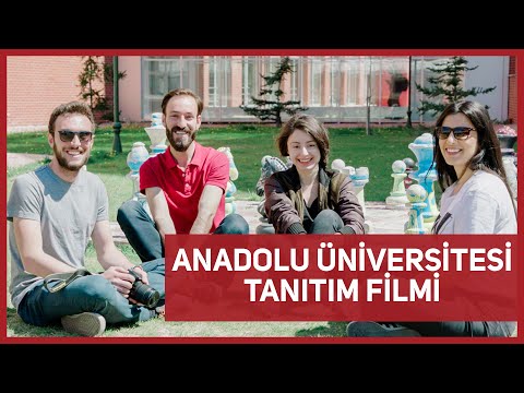 ANADOLU ÜNİVERSİTESİ TANITIM FİLMİ