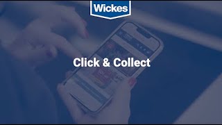 Wickes Click and Collect