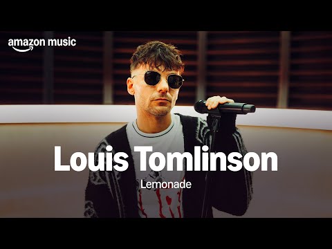 Amazon Music Presents Louis Tomlinson Lemonade