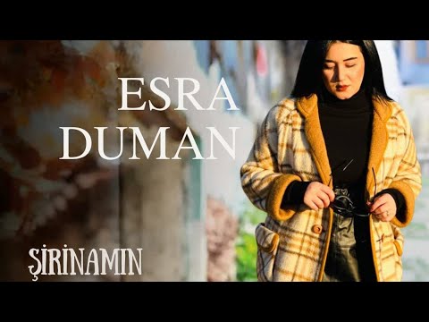ESRA DUMAN - ŞİRİNAMIN - KÜRTÇE SLOW @EsraDuman