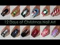 Nail Art Compilation | 12 Days of Christmas 2015