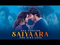 Saiyaara Sad Version New Hindi Sad Song 2025 Ahaan Panday Aneet Padda Saiyaara Sad Version New Hindi Sad Song 2025 Ahaan Panday Aneet Padda