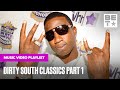 Dirty South Classics Part 1 Ft. Gucci Mane, Crime Mob, DL4 &amp; More | Music Video Playlists