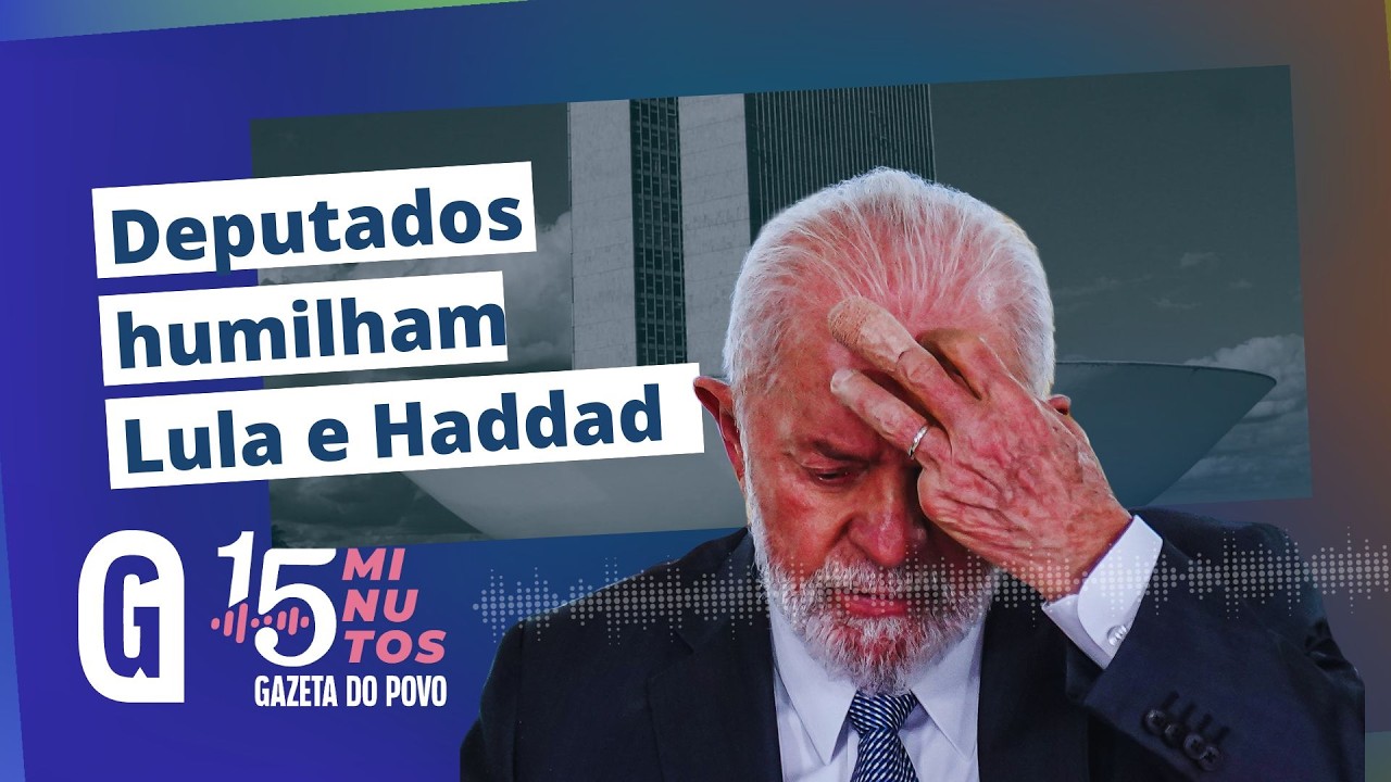Lula toma rasteira histórica no Congresso / 15 MINUTOS