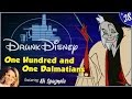 ONE HUNDRED AND ONE DALMATIANS ft. Ali Spagnola (Drunk Disney #38)