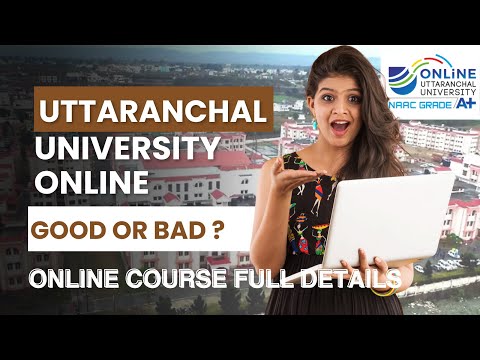 Uttaranchal University Online Review: Valid or Not? Complete Details| UU Online Full Details