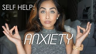 Self Help: Anxiety | XOREETUOX