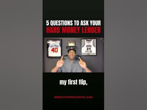 Top 5 Questions You Need To Ask Your Hard Money Lender Part 4 of 5
