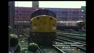 BR Class 40 Locomotives in the Pre Digital Age Vol BR40-01