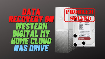Data Recovery on Western Digital My Home Cloud NAS Drive