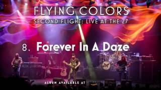 Flying Colors - Forever In A Daze (Second Flight: Live At The Z7)