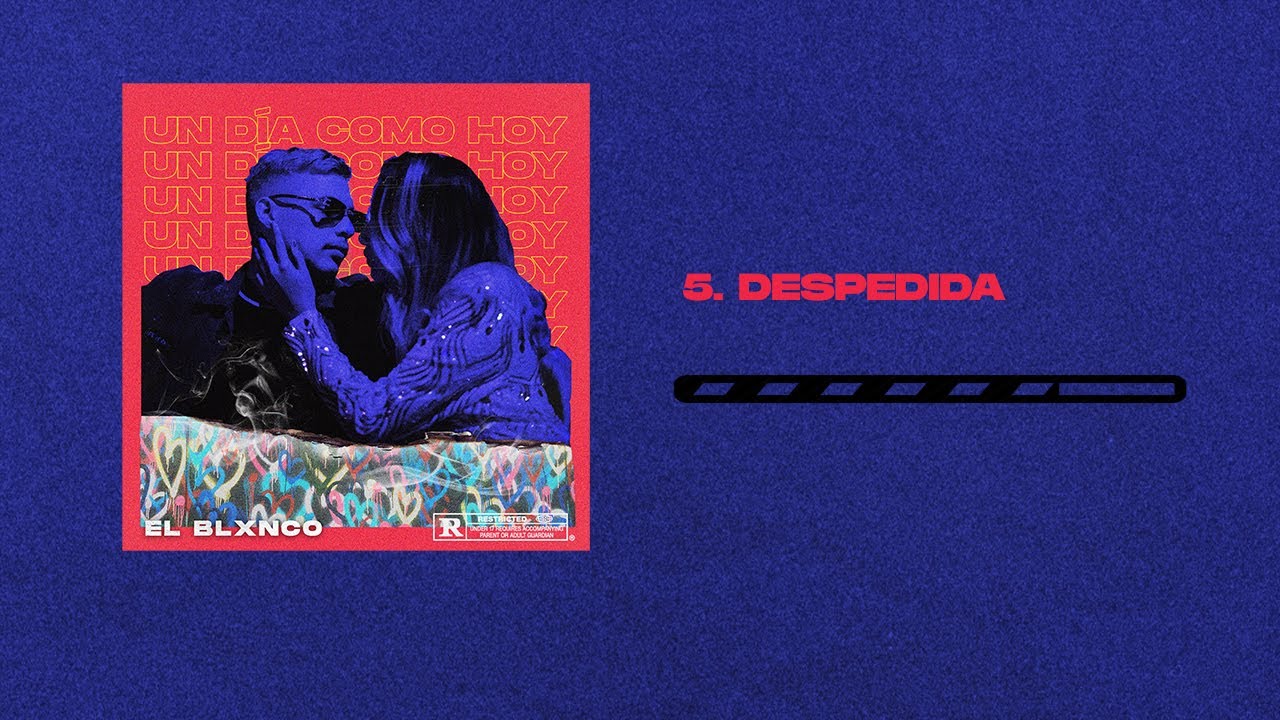 El Blxnco - Despedida (Audio Oficial)