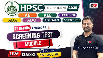 All Details (Syllabus/Pattern etc) Screening Test HPSC AE/AEE/Lecturer/ADO/ADA/Foreman/Scientist-B