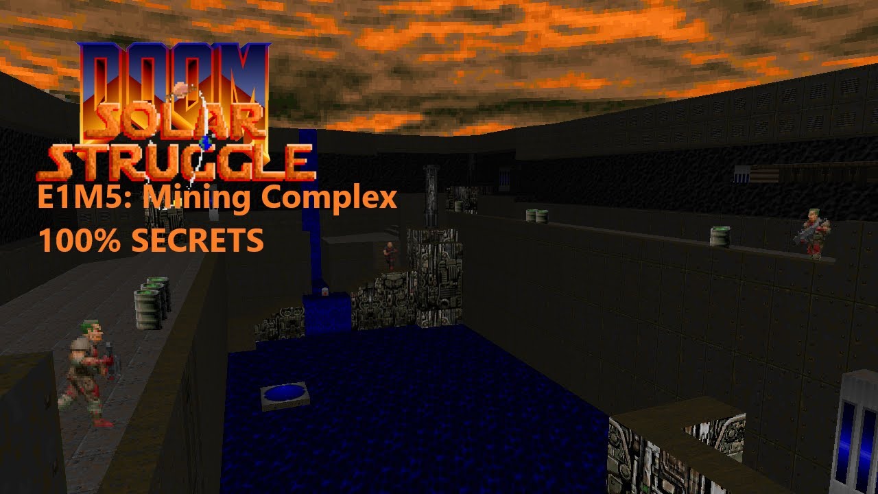 Doom solar struggle part 6 E1M5: Mining Complex 100% Secrets (no commentary)
