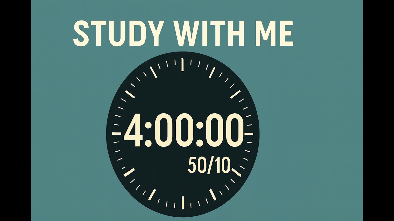⏳"Study With Me + Lo-Fi Vibes for Productivity" ⏳"4-Hour Deep Focus Timer 50/10 * 4 Pomodoro