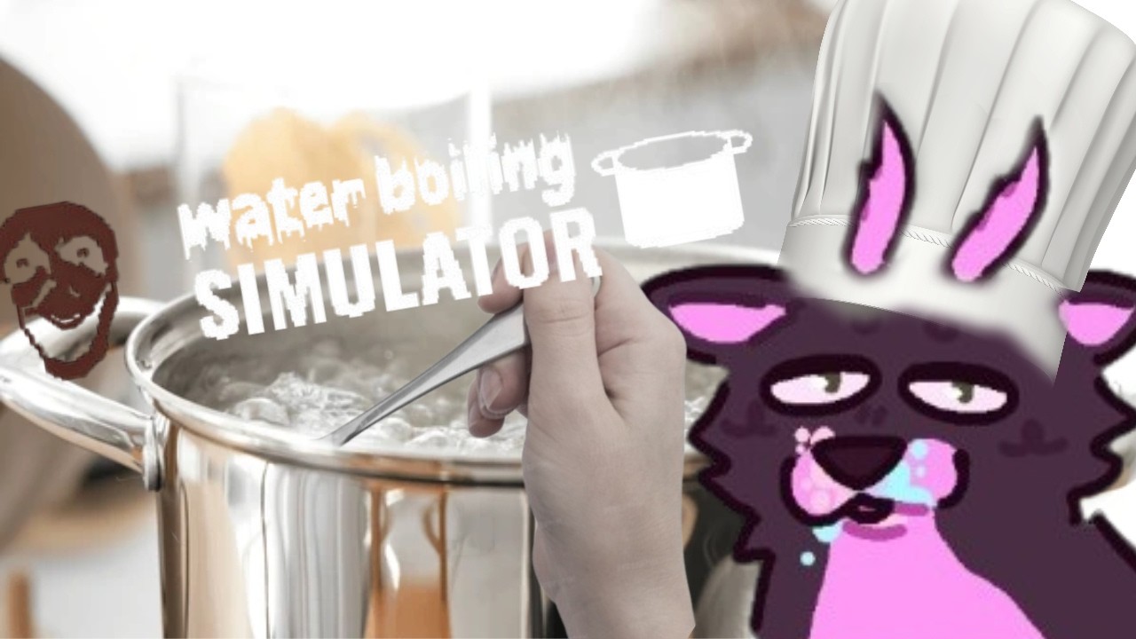 Boiling Water Nothing More... | Water Boiling Simulator