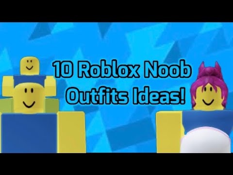 10 Roblox Noob Outfits Ideas! - YouTube