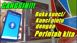 Cara membuat buka kunci/ kunci pintu dengan perintah suara melalui android dengan arduino