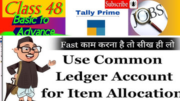 Use Common Ledger Account For Item Allocation | Tally Prime Use Common Ledger | #tutorial | first |