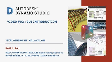 AUTODESK DYNAMO #02| Explaining GUI | Visual Programming in BIM | Malayalam | Rahul Raj | BIMLABS