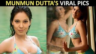 Taarak Mehta Ka Ooltah Chashmah Fame Munmun Duttas Viral Pics In Bikini