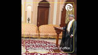 Before HM the Sultan, ambassadors take oath of office
