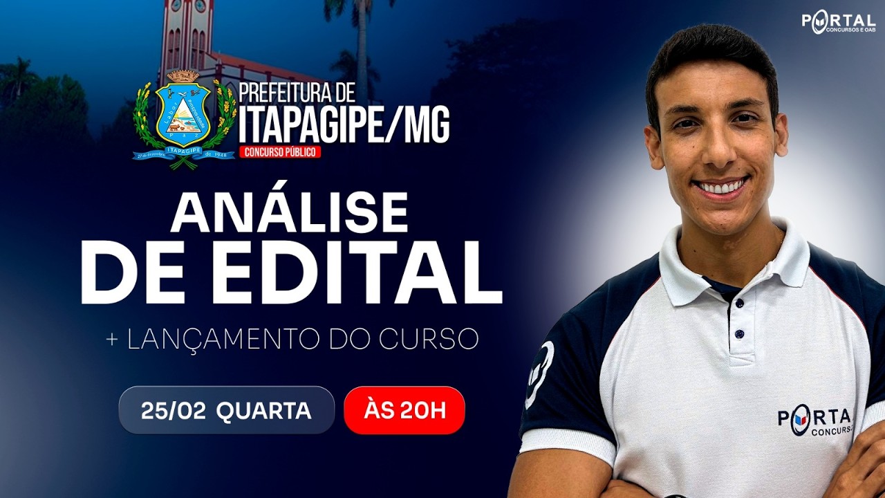 CONCURSO PREF. ITAPAGIPE/MG: ANÁLISE DE EDITAL + PLANEJAMENTO DE ESTUDOS