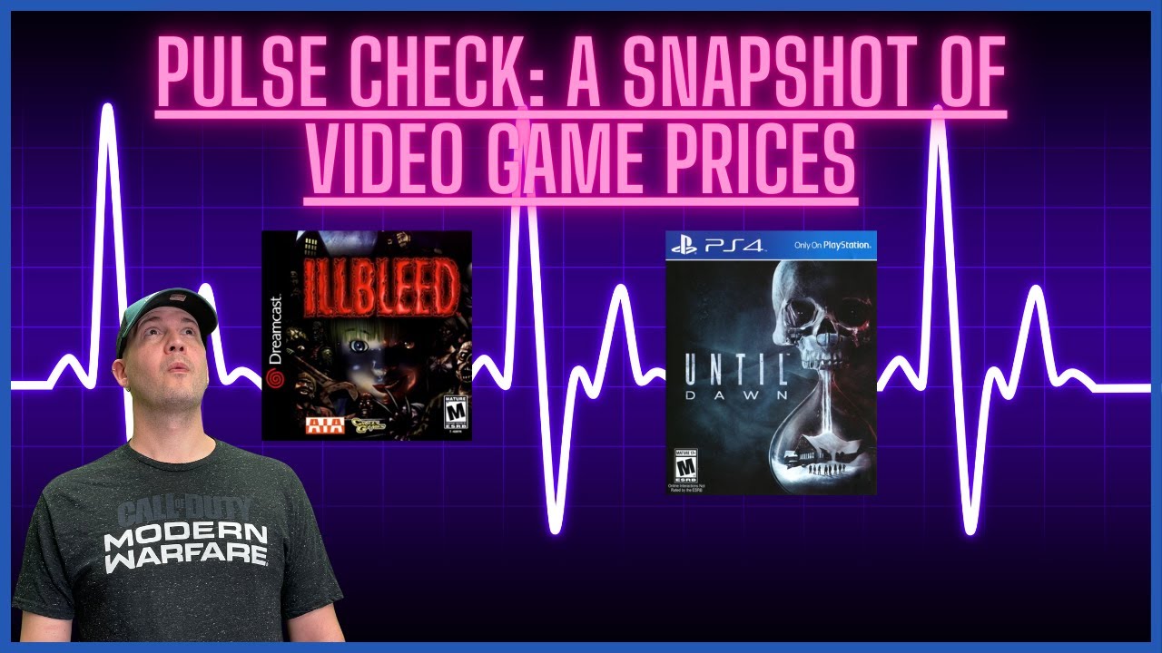 Pulse Check: A look at video game prices | Illbleed & Until Dawn (PS4)!!