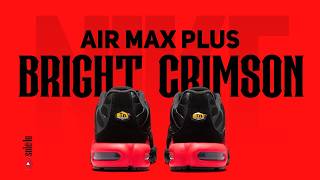 Nike Air Max Plus “BLACK/BRIGHT CRIMSON” | Details + Release Info | 2026